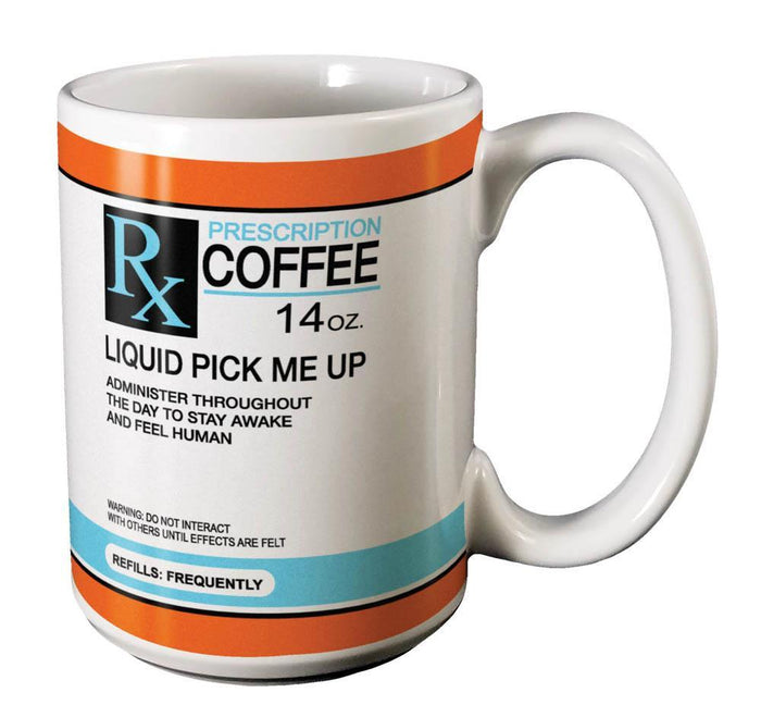 Prescription Coffee Mug - crazydecor